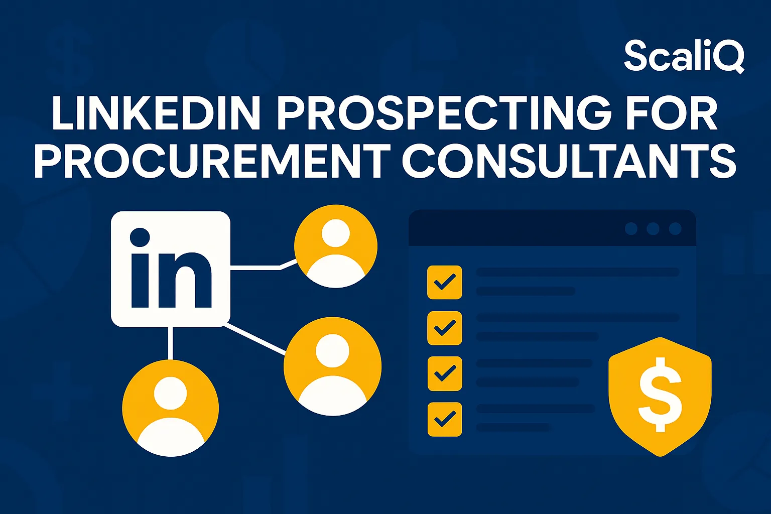 Procurement consultant using LinkedIn to target decision-makers and manage follow-up with a structured outreach system