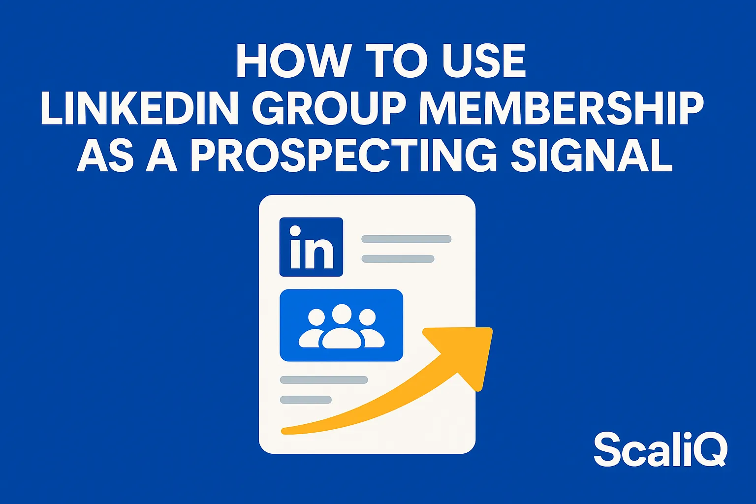 LinkedIn profile and group icons highlighting a warm lead signal for personalized outreach