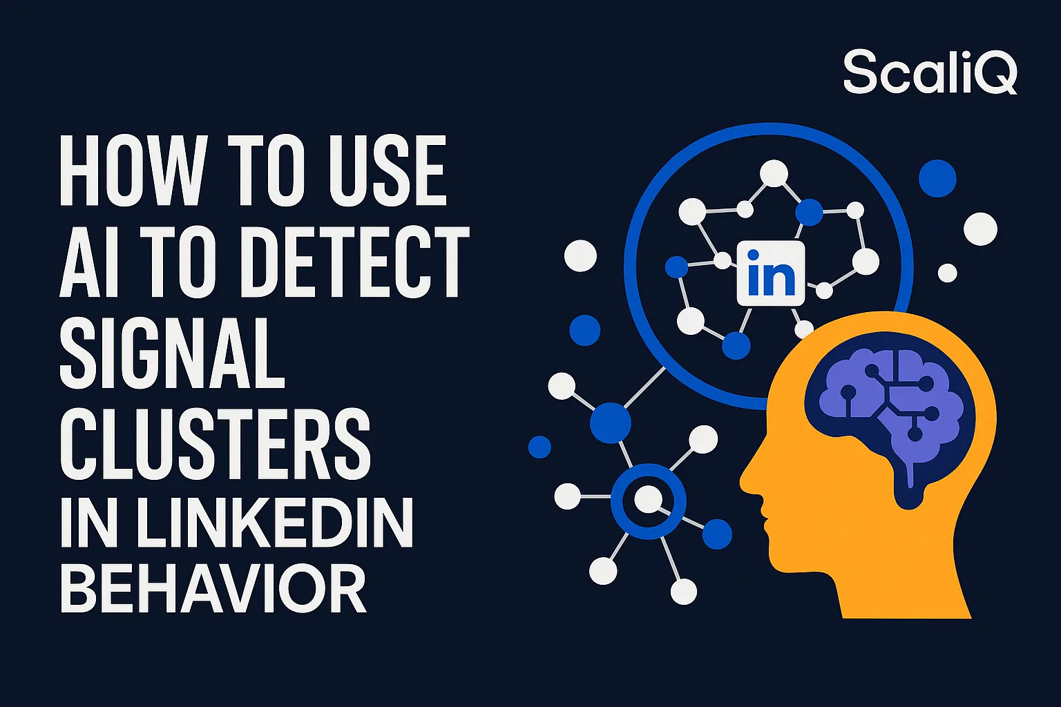 AI analyzing LinkedIn activity into clustered buyer-intent signals for smarter outreach