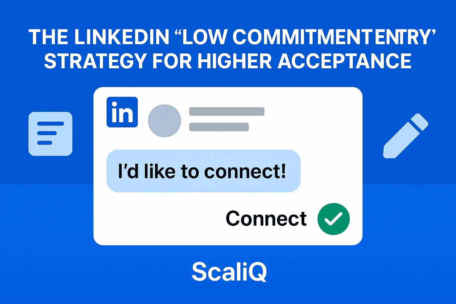 LinkedIn connection request message on a laptop screen with notes about a low-pressure outreach strategy