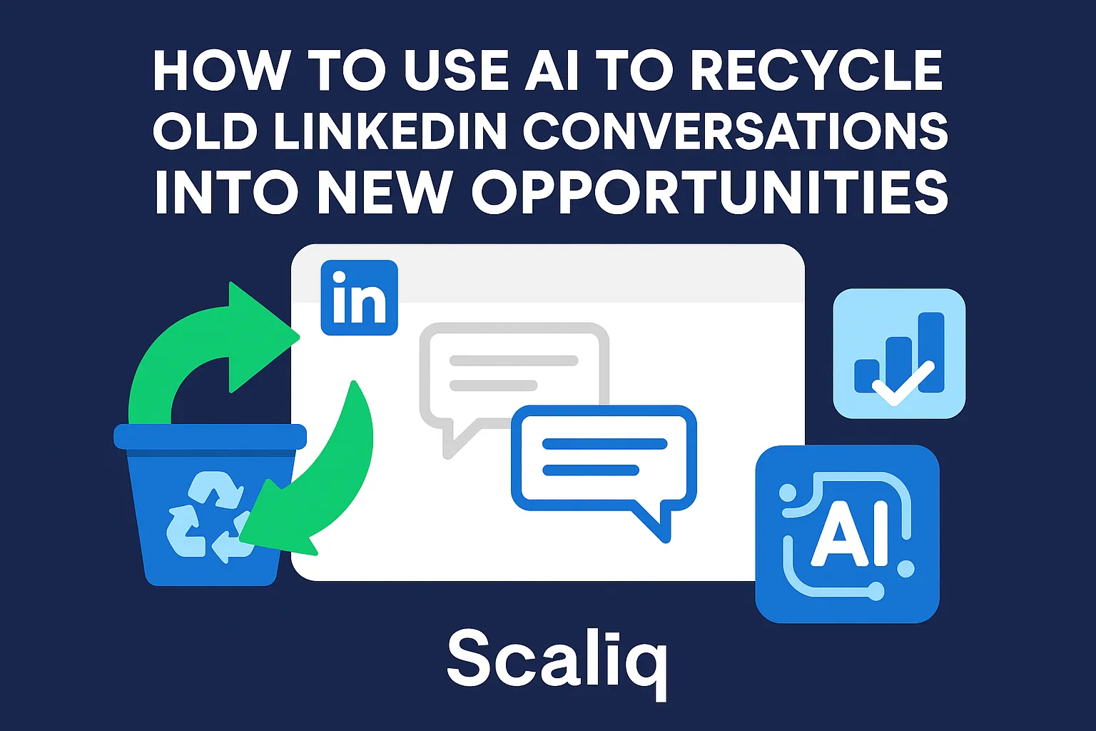 AI workflow turning dormant LinkedIn chats into fresh sales leads with follow-up prompts and lead scoring
