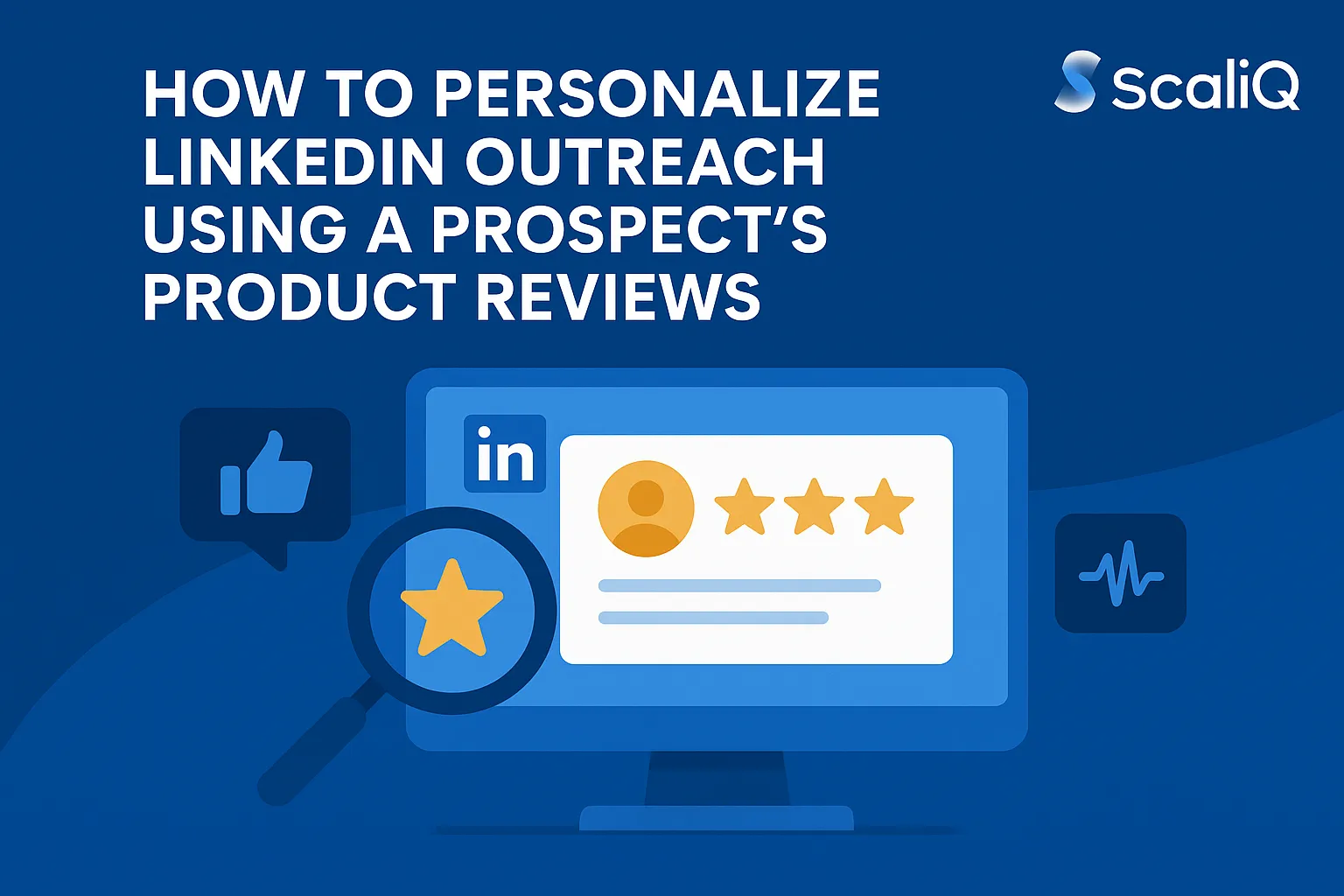 Sales rep reviewing product reviews to tailor a personalized LinkedIn outreach message